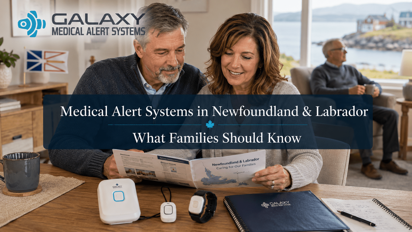 Medical Alert Systems for families in Newfoundland and Labrador Galaxy Medical Alert